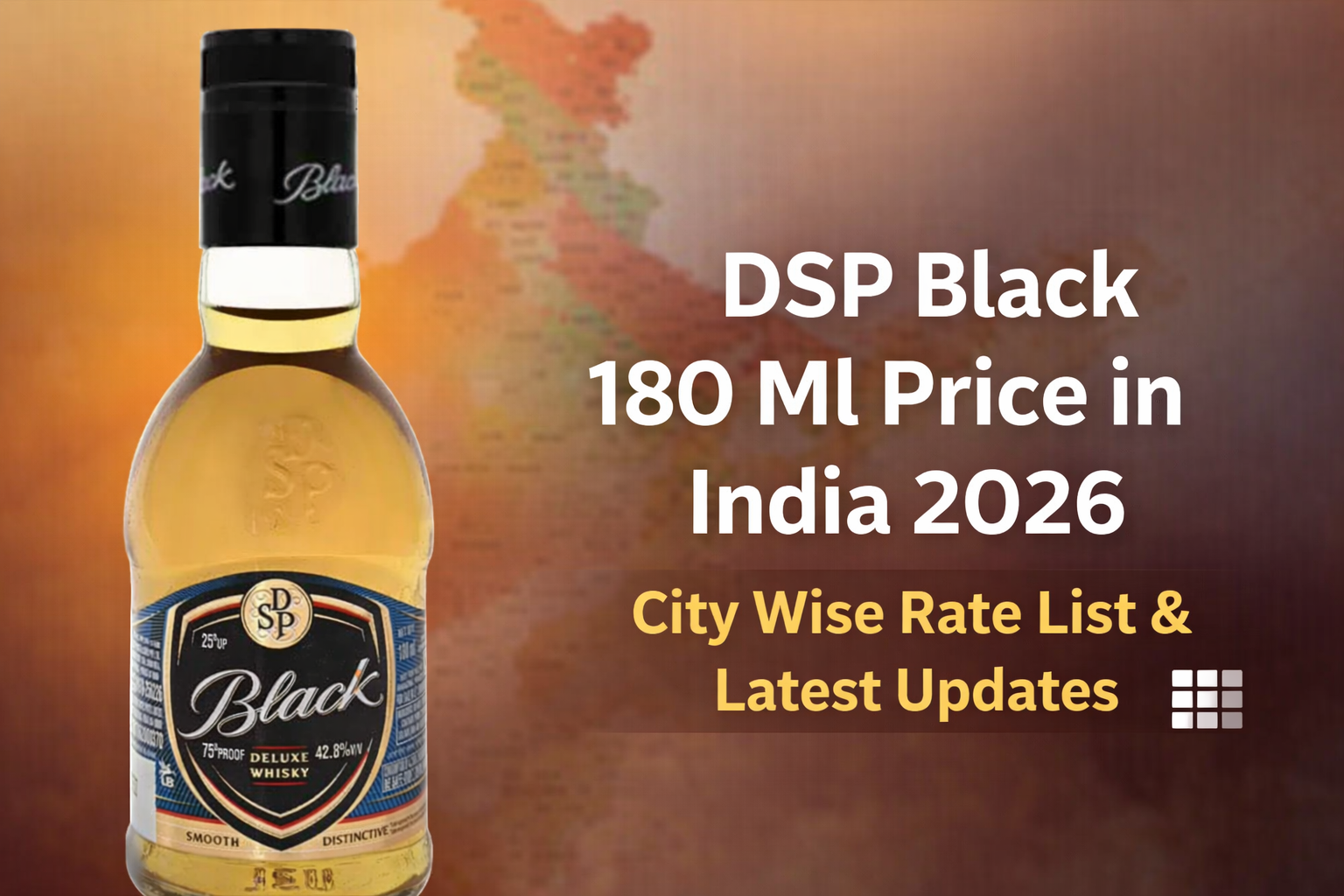 DSP Black 180 Ml Price in India 2026 – City Wise Rate List & Latest Updates
